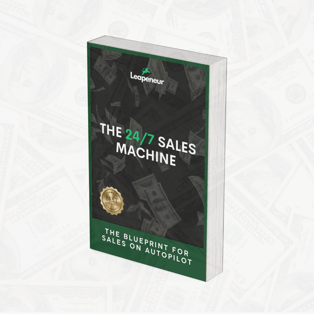 The 24/7 Sales Machine